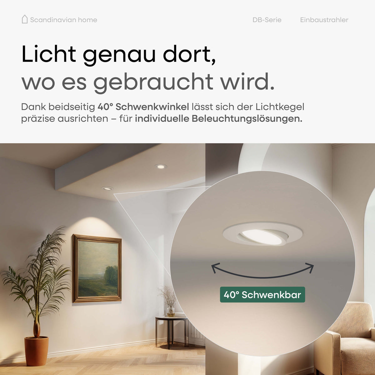 LED Einbaustrahler Dimmbar Schwenkbar White-Matt I DB-Serie